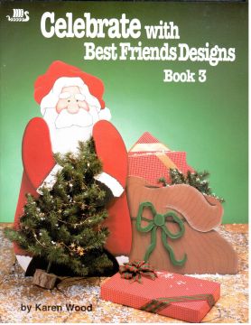 Celebrate with Best Friends Designs Vol. 3 - Karen Wood - OOP